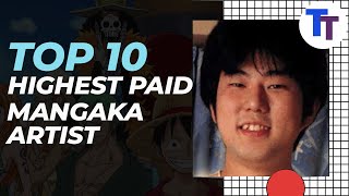 Top 10 Highest paid mangaka artist