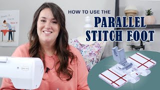 Celebrity Parallel Stitch Foot Tutorial | How to use a parallel stitch foot! Profile