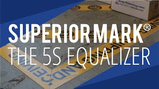 Superior Mark® - The 5S Equalizer