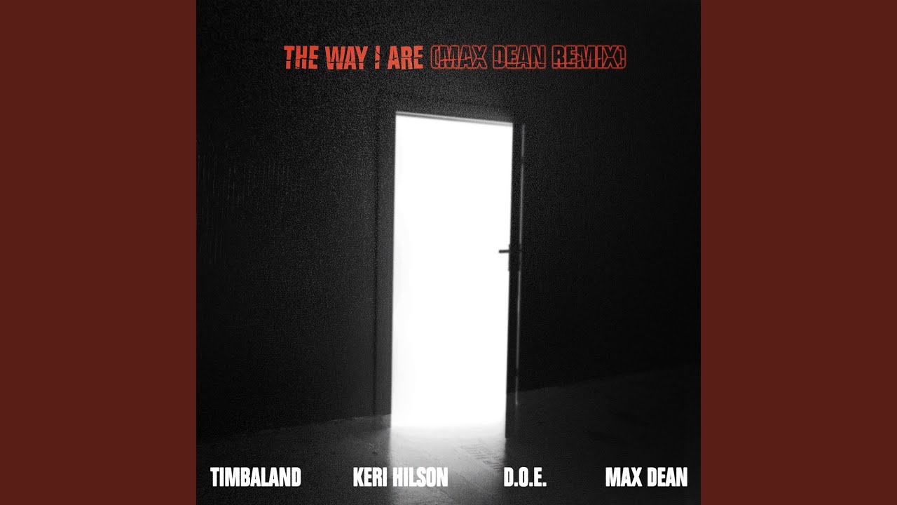 Download The Way I Are (Max Dean Remix - Extended) MP3