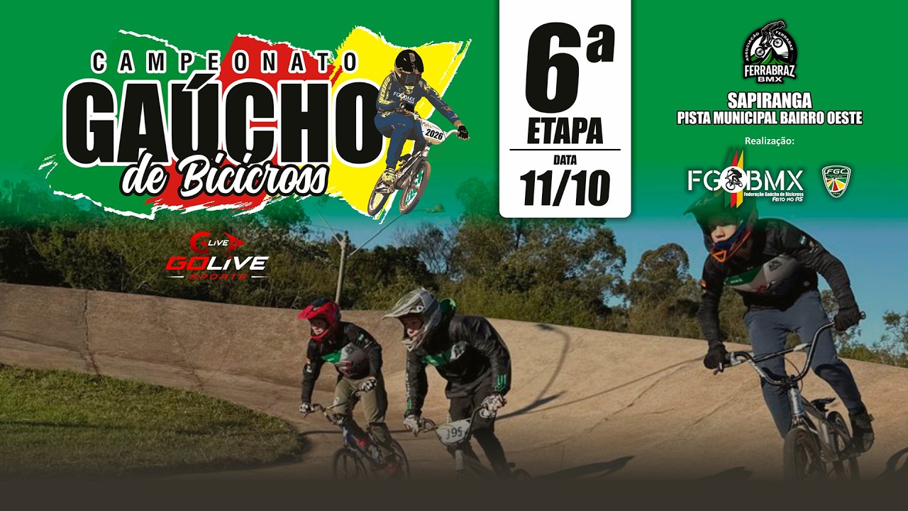AO VIVO - 6ª Etapa do Campeonato Gaúcho de BMX 2026