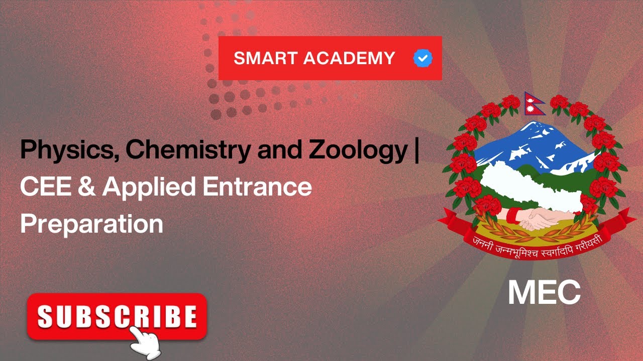 Physics, Chemistry & Zoology | Applied Science Entrance Preparation 2082 | Smart Academy Nepal