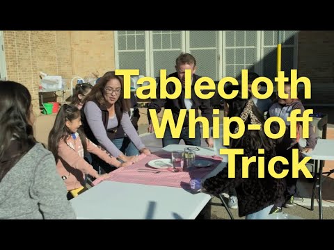 Tablecloth Whip-Off Trick - Newton's First Law