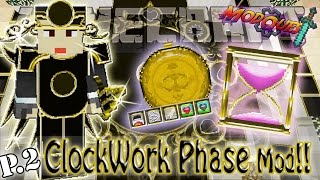 Minecraft: Advance Clockwork Power! Hourglasses and PocketWatch | Clockwork Phase Mod Pt.2