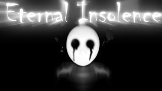 Eternal Insolence Chapter 2