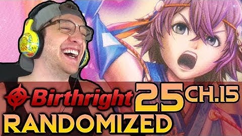 DEEP LORE PART 2. Fire Emblem Fates: Birthright RANDOMIZED. Pt.25 #BirthrightRandomized