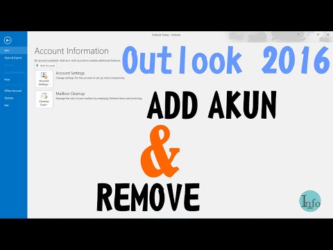 Terbaru !! cara menambahkan dan menghapus akun email outlook 2016 dengan mudah