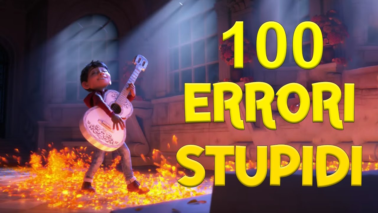 SBAGLI ASSURDI in "Coco (film 2017)" MAI NOTATI IN QUESTI ANNI