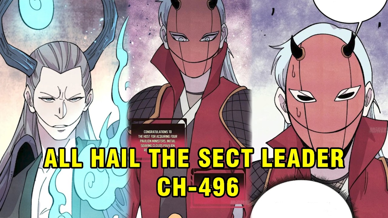 All Hail The Sect Leader Ch - 496 | Deku Manhwa Recap