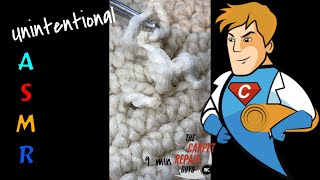 ASMR loop carpet repair in 9 minutes