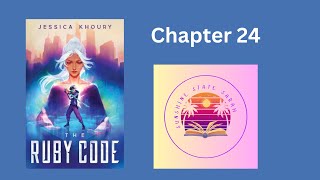 Celebrity The Ruby Code read aloud Chapter 24 Wealth