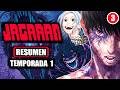 💠JAGAAAN RESUMEN Temporada 1 I Arco Proyecto ley de emergencia de la ciudad de Buppa I Manga Narrado