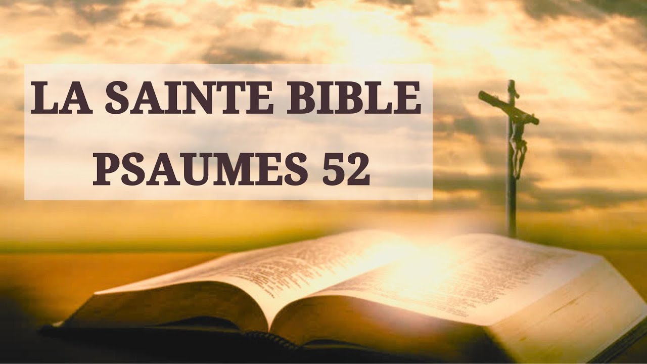 JUGEMENT DU CYNIQUE - PSAUMES 52 [La Bible de Jérusalem - Cerf | Audio]