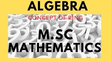 Algebra |Ring|  for Msc Mathematics by Krishna singh
