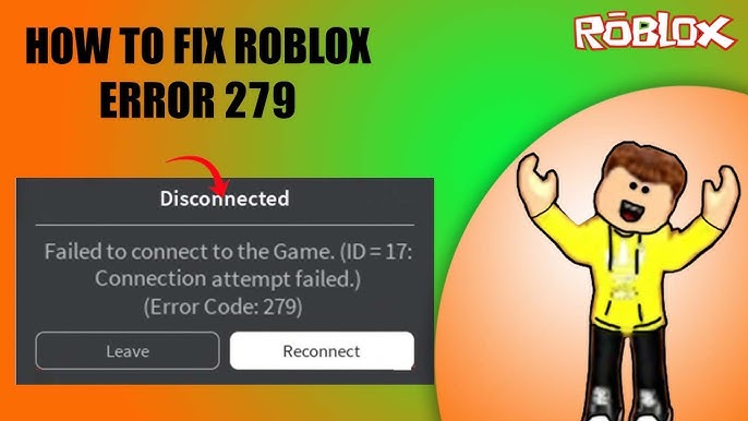 How to Fix Roblox Error Code 279 [4 Methods] - MiniTool Partition