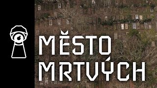 MĚSTO MRTVÝCH