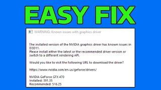 How To Fix The Installed Version Of The NVIDIA Graphics Driver Has Known Issues in D3D11