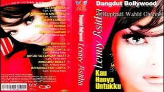 Kau Hanya Untukku - Lenny Asitha | Album Dangdut Bollywood ( Original Full Album )