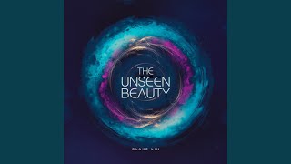 The Unseen Beauty