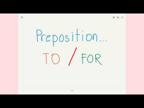 Preposition  : To / For ใช้ต่างกันอย่างไร