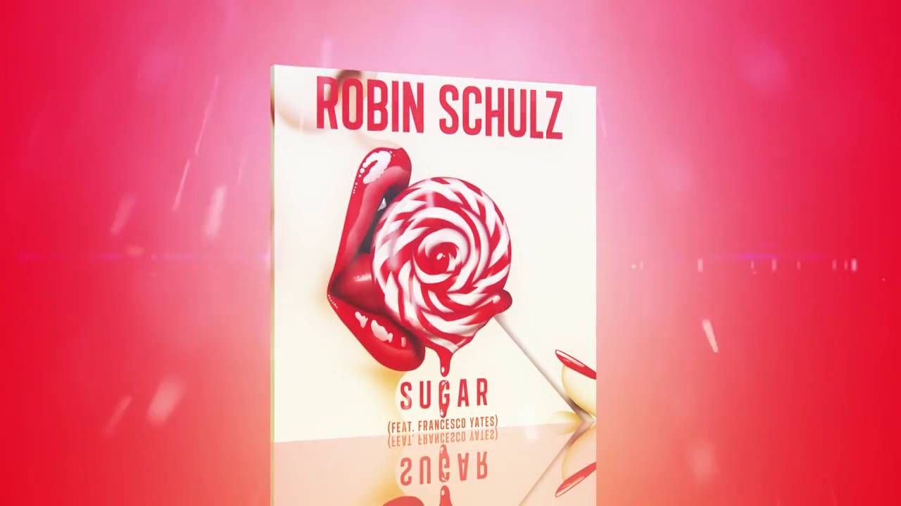 robin schulz/ sugar /(lyrics ) - YouTube