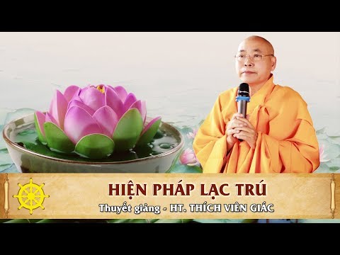 Hiện Pháp Lạc Trú - HT. Thích Viên Giác