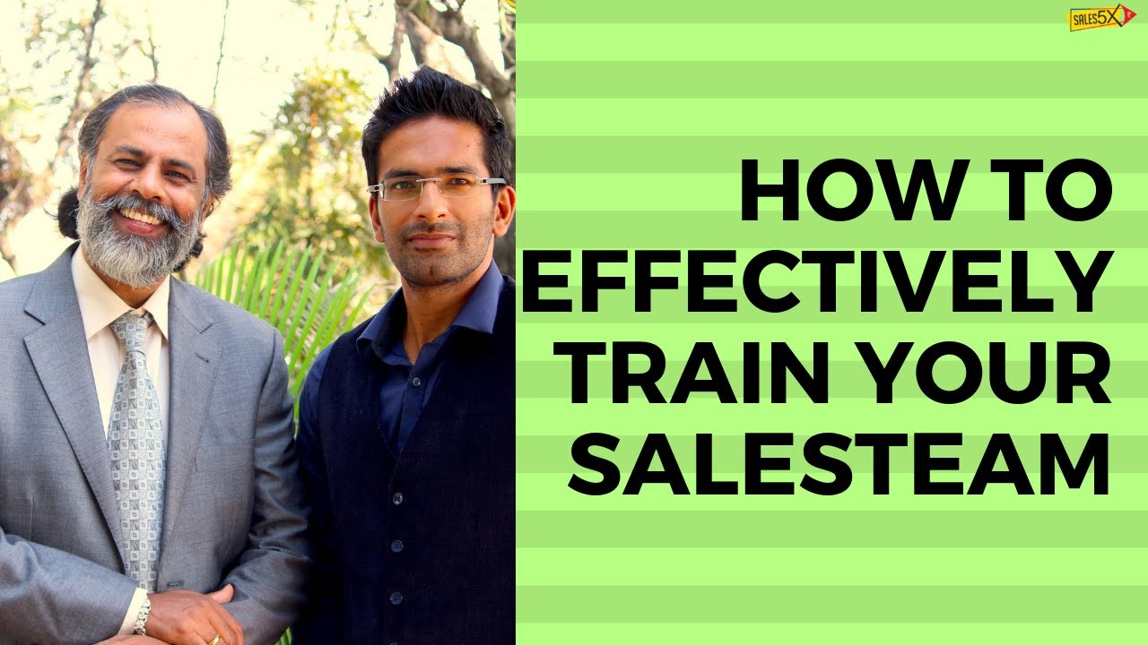 How To Effectively Train Your Sales Team - YouTube