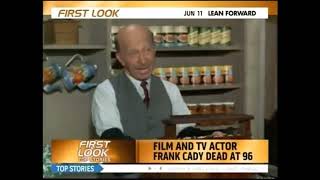 Frank Cady:  News Report of His Death - June 8, 2012