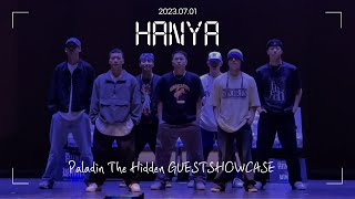 20230701 HANYA Paladin The Hidden Guest Show | 한야 게스트쇼 폼 미쳤다-!