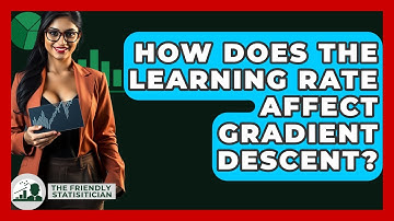 How Does The Learning Rate Affect Gradient Descent? - The Friendly Statistician