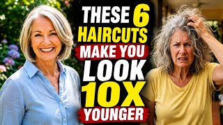  DON'T Get Granny Cut: 6 Hairstyle That Make You Look 10 Years Younger at 60+!