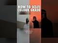 How to Sci-Fi Colourgrade in a Few Clicks! #aftereffectstutorial #aftereffects #cinematic