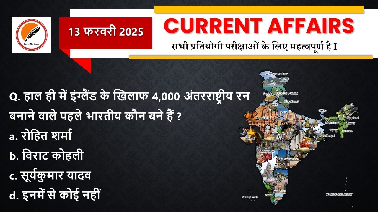 13 February 2025 Current Affairs | Current Affairs Today | Daily ...