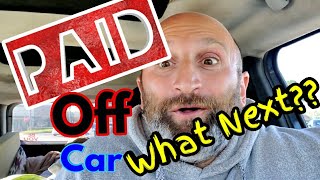 What happens AFTER you Pay Off Your Car?!