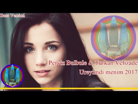 Perviz bulbule & turkan velizade - ureyimdi menim (Bass Version)