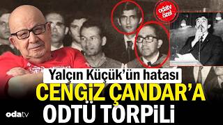 Yalçın Küçükün Hatası: Cengiz Çandara Odtü Torpilihürrem Elmasçı Yazdı...