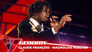 Claude François - 'Magnolias For Ever' ● Gloomy | Blinds | The Voice Belgium Season 12