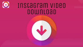 How to Instagram video download/Instagram video download app/in soura..2021 screenshot 5