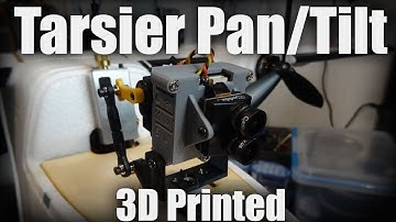 3D Printed Pan/Tilt for the Tarsier