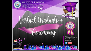 Virtual Graduation Ceremony School Year 2019-2020/2020-2021