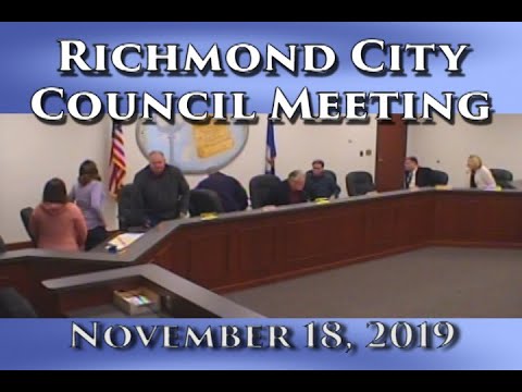 Regular Meeting of the Richmond City Council on November 18, 2019 - YouTube