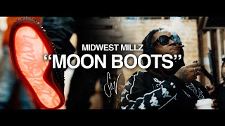 Midwest Millz • "Moon Boots" • ShotBy @Sovisuals