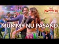 MUMMY NU PASAND Full | Jai Mummy Di l Sunny S, Sonnalli S lJaani, Sunanda S, Tanishk B, Sukh-E