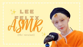 ↳ Felix speaking English ASMR (1hr version) ✨