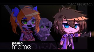 panic meme |[fnaf]| michael afton