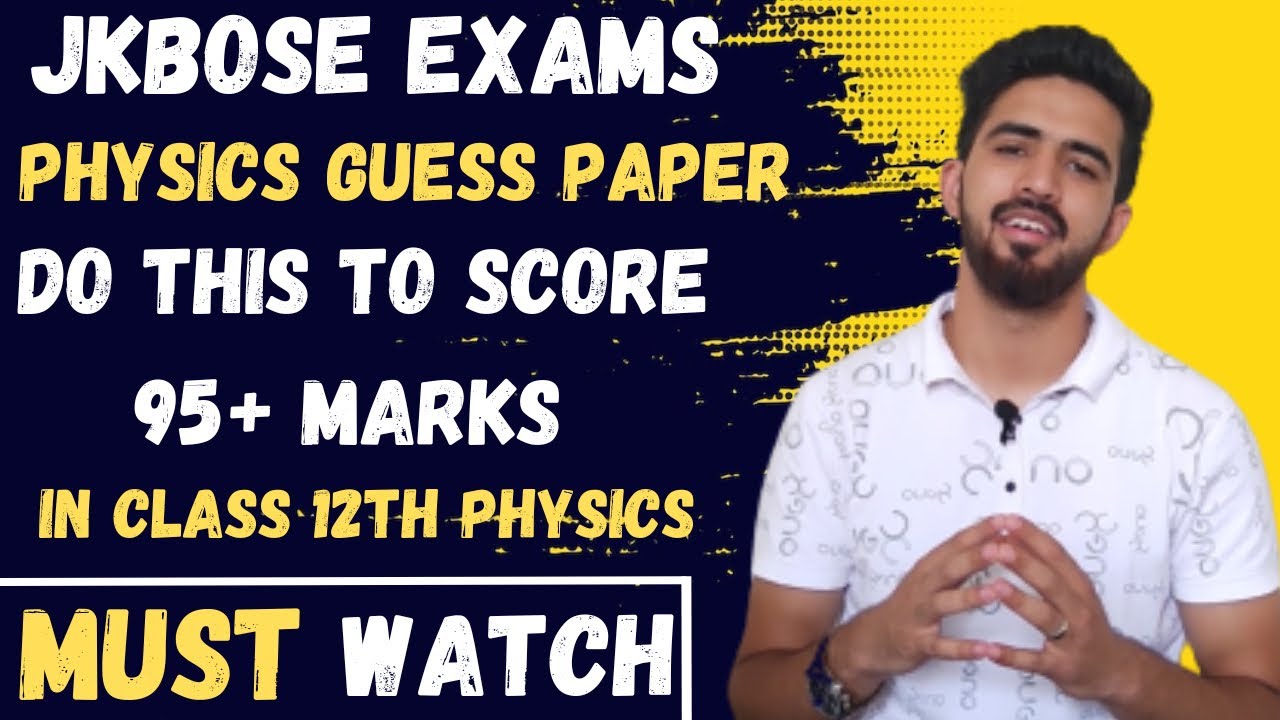 Class 12th Physics Guess Paper Jkbose Board Exams YouTube class-12th-physics-guess-paper-jkbose-board-exams-youtube