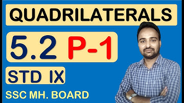 Chapter 5 Quadrilaterals Class 09| Practice Set 5.2 | Part One