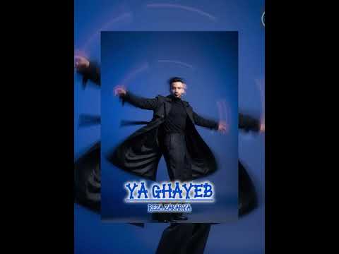 REZA ZAKARYA | NEW COVER | YA GHAYEB
