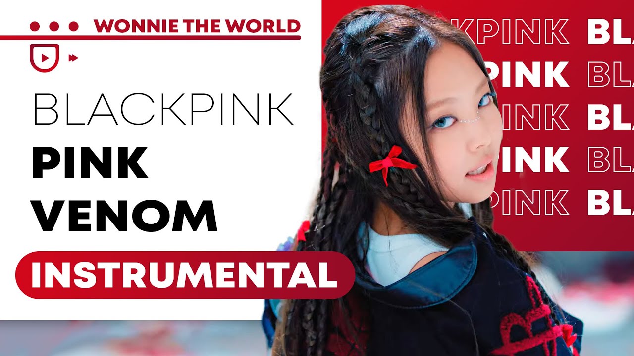 BLACKPINK -  Pink Venom | Instrumental