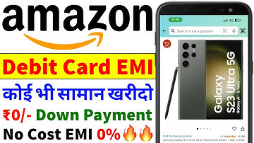 Amazon Debit Card EMI Full Process | How to Buy Mobile On EMI in Amazon Using Debit Card | New Trick